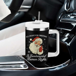 All I Want For Christmas Is Fundamental Human Rights Tumbler With Handle Xmas Supporters Gift - Print Your Wear