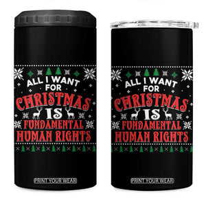 Christmas Gift For Fundamental Human Rights Supporters 4 in 1 Can Cooler Tumbler TS12 One Size: 16 oz Black Print Your Wear