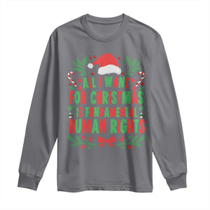 All I Want For Christmas Is Fundamental Human Rights Long Sleeve Shirt Pro Democracy Xmas Gift TS12 Charcoal Print Your Wear