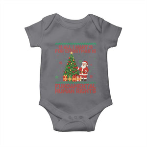 All I Want For Christmas Is Fundamental Human Rights Baby Onesie Equality Activist Gift TS12 Charcoal Print Your Wear