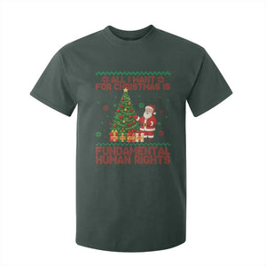 All I Want For Christmas Is Fundamental Human Rights T Shirt For Kid Equality Activist Gift TS12 Dark Forest Green Print Your Wear