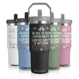 Christmas Ugly Gift Flip Straw Tumbler Funny Human Rights Lawyer Santa Is Watching TS12 Print Your Wear