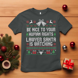 Christmas Ugly Gift T Shirt Funny Human Rights Lawyer Santa Is Watching TS12 Dark Heather Print Your Wear