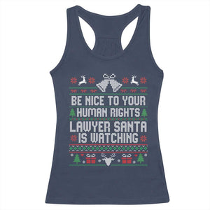 Christmas Ugly Gift Racerback Tank Top Funny Human Rights Lawyer Santa Is Watching TS12 Navy Print Your Wear