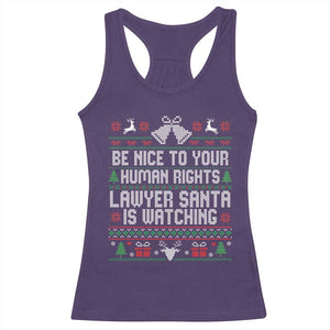 Christmas Ugly Gift Racerback Tank Top Funny Human Rights Lawyer Santa Is Watching TS12 Purple Print Your Wear
