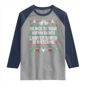 Christmas Ugly Gift Raglan Shirt Funny Human Rights Lawyer Santa Is Watching TS12 Sport Gray Navy Print Your Wear