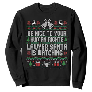 Christmas Ugly Gift Sweatshirt Funny Human Rights Lawyer Santa Is Watching TS12 Black Print Your Wear