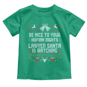 Christmas Ugly Gift Toddler T Shirt Funny Human Rights Lawyer Santa Is Watching TS12 Irish Green Print Your Wear