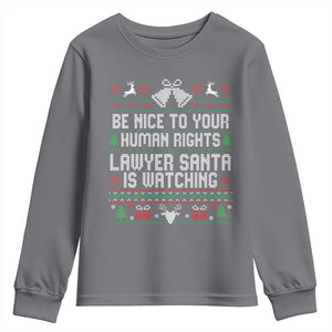 Christmas Ugly Gift Youth Sweatshirt Funny Human Rights Lawyer Santa Is Watching TS12 Charcoal Print Your Wear
