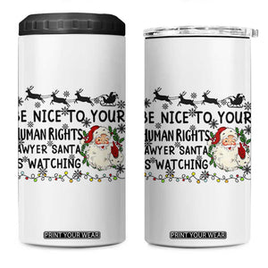 Funny Human Rights Lawyer Christmas Santa Is Watching Gift 4 in 1 Can Cooler Tumbler TS12 One Size: 16 oz White Print Your Wear