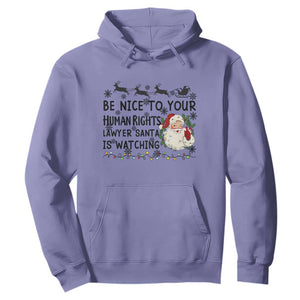 Funny Human Rights Lawyer Christmas Santa Is Watching Gift Hoodie TS12 Violet Print Your Wear