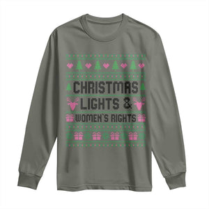 Christmas Lights And Womens Rights Long Sleeve Shirt Equality Feminist Gift TS12 Military Green Print Your Wear