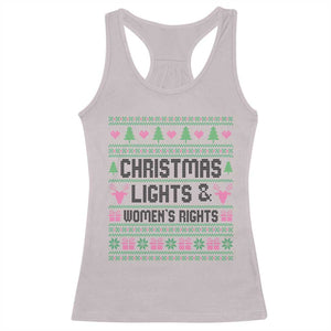 Christmas Lights And Womens Rights Racerback Tank Top Equality Feminist Gift TS12 Ice Gray Print Your Wear