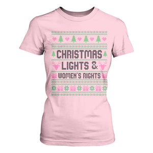 Christmas Lights And Womens Rights T Shirt For Women Equality Feminist Gift TS12 Light Pink Print Your Wear