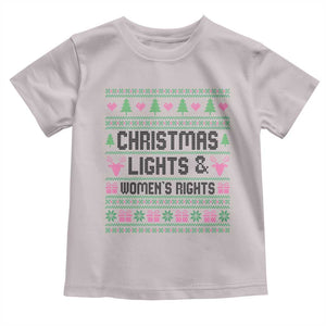 Christmas Lights And Womens Rights Toddler T Shirt Equality Feminist Gift TS12 Ice Gray Print Your Wear
