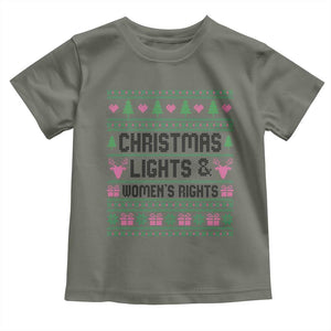 Christmas Lights And Womens Rights Toddler T Shirt Equality Feminist Gift TS12 Military Green Print Your Wear