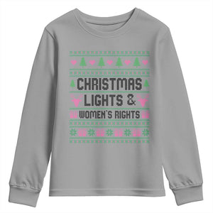 Christmas Lights And Womens Rights Youth Sweatshirt Equality Feminist Gift TS12 Sport Gray Print Your Wear