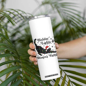 Sexy Cat Holiday Lights Womens Rights Supporter Skinny Tumbler Christmas Feminist Gift TS12 Print Your Wear