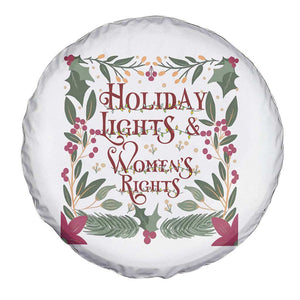 Holiday Lights Womens Rights Supporter Spare Tire Cover Feminist Activist Christmas Gift TS12 Print Your Wear