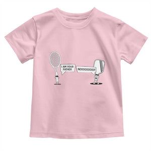 Funny Pickleball Tennis Racket Toddler T Shirt I Am Your Pickle Father TS12 Light Pink Print Your Wear