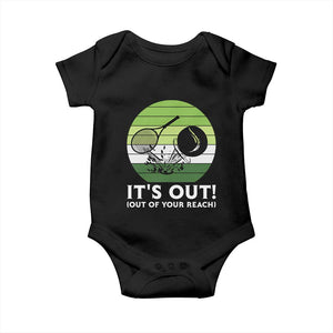 It Is Out Of Your Reach Baby Onesie Funny Tennis Game Gift TS12 Black Print Your Wear