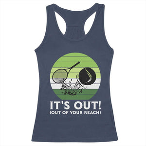 It Is Out Of Your Reach Racerback Tank Top Funny Tennis Game Gift TS12 Navy Print Your Wear