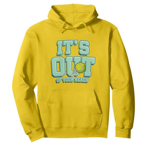 Funny Tennis Player Gift Hoodie It Is Out Of Your Reach TS12 Daisy Print Your Wear