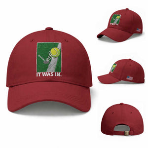 Funny Tennis Quote Baseball Cap It Was In TS12 Baseball Cap Universal Fit Cherry Red Print Your Wear
