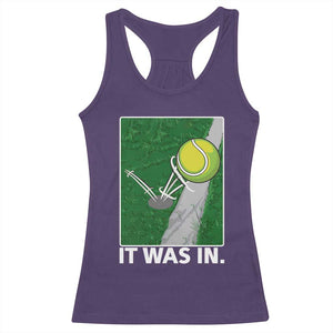 Funny Tennis Quote Racerback Tank Top It Was In TS12 Purple Print Your Wear