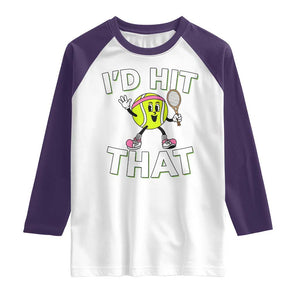 Funny Tennis Quote Raglan Shirt Id Hit That TS12 White Purple Print Your Wear