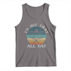 Id Hit That All Day Tank Top Funny Tennis Player Gift TS12 Deep Heather Print Your Wear