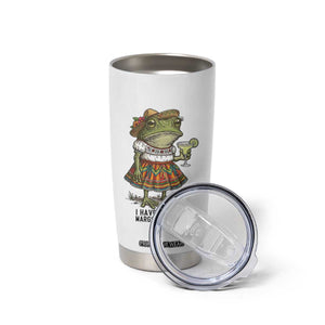 Funny Cinco De Mayo Frog Tumbler Cup I Have To Drink Margs TS12 Print Your Wear