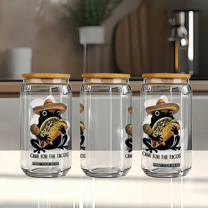 Grumpy Frog Cinco De Mayo Glass Can Came For The Tacos TS12 Print Your Wear