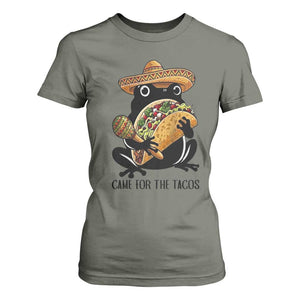 Grumpy Frog Cinco De Mayo T Shirt For Women Came For The Tacos TS12 Military Green Print Your Wear