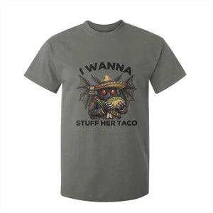 Funny Cinco De Mayo Mothman T Shirt For Kid I Wanna Stuff Her Taco TS12 Military Green Print Your Wear