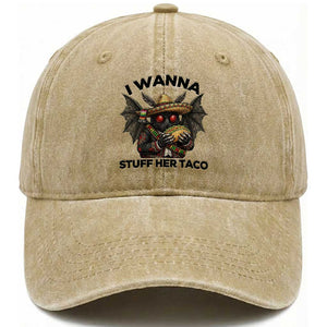 Funny Cinco De Mayo Mothman Washed Cotton Baseball Cap I Wanna Stuff Her Taco TS12 Print Your Wear
