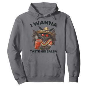 Funny Cinco De Mayo Mothman Hoodie I Wanna Taste His Salsa TS12 Charcoal Print Your Wear