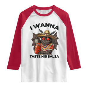Funny Cinco De Mayo Mothman Raglan Shirt I Wanna Taste His Salsa TS12 White Red Print Your Wear