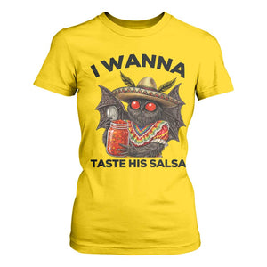 Funny Cinco De Mayo Mothman T Shirt For Women I Wanna Taste His Salsa TS12 Daisy Print Your Wear
