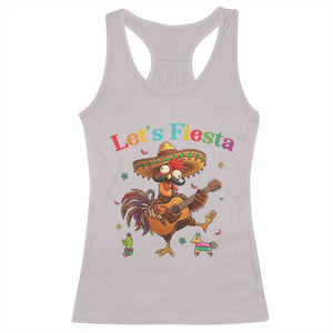 Lets Fiesta Cinco de May Racerback Tank Top Funny Chicken Playing Guitar TS12 Ice Gray Print Your Wear