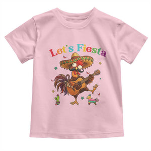 Lets Fiesta Cinco de May Toddler T Shirt Funny Chicken Playing Guitar TS12 Light Pink Print Your Wear