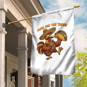 Funny Cinco De Mayo Chicken Garden Flag Came For The Tacos TS12 Print Your Wear