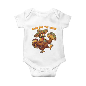 Funny Cinco De Mayo Chicken Baby Onesie Came For The Tacos TS12 White Print Your Wear
