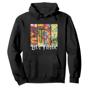 Lets Fiesta Hoodie Funny Cinco De Mayo Party Celebration TS12 Black Print Your Wear