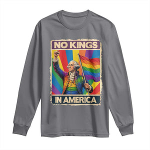 Funny Patriotic LGBT Graphic Long Sleeve Shirt No Kings In America