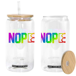 Nope No Kings Graphic Glass Can Humorous Political Gift TS12 Print Your Wear