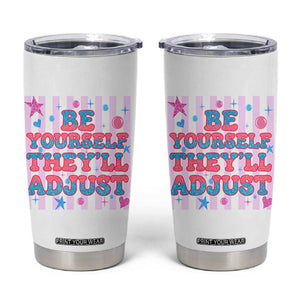 Striped Glitter Effect Printed Trans Rights Tumbler Cup Be Yourself They Will Adjust TS12 White Print Your Wear