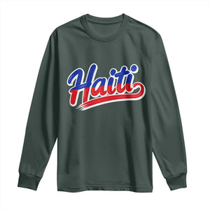 Ayiti Cheri Haiti Pride Gift For Proud Haitians Long Sleeve Shirt