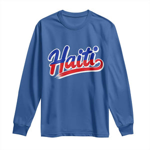 Ayiti Cheri Haiti Pride Gift For Proud Haitians Long Sleeve Shirt