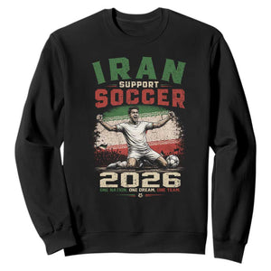 Iran Soccer Fan Gift Sweatshirt One Nation One Team One Dream